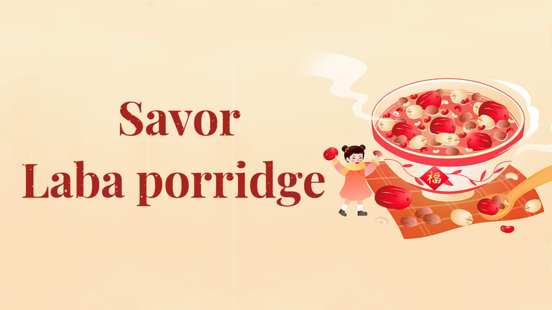 Savor_Laba_porridge_The_first_step_toward_the_Chinese_New_Year - My Global News: Young Voices Savor Laba porridge: The first step toward the Chinese New Year