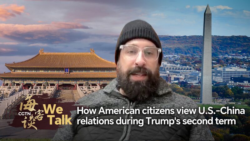 We Talk: How Americans view U.S.-China ties during Trump's second term video poster