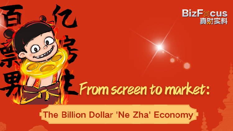 From screen to market: The billion dollar 'Ne Zha' economy