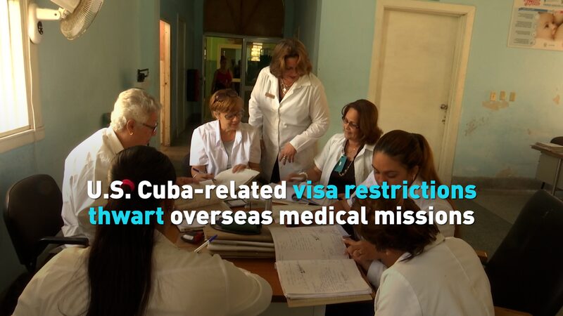 U.S. Cuba-related visa restrictions thwart overseas medical missions video poster