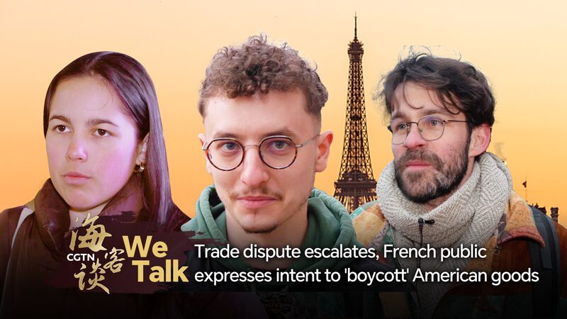 We Talk: French public expresses intent to 'boycott' American goods video poster