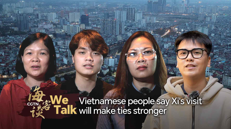 We Talk: Vietnamese people say Xi's visit will make ties stronger video poster