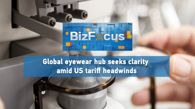 BizFocus_Ep128_Global_eyewear_hub_seeks_clarity_amid_tariffs_poster - My Global News: Young Voices BizFocus Ep.128: Global eyewear hub seeks clarity amid tariffs video poster