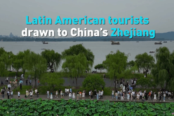 Latin American tourists drawn to China’s Zhejiang video poster