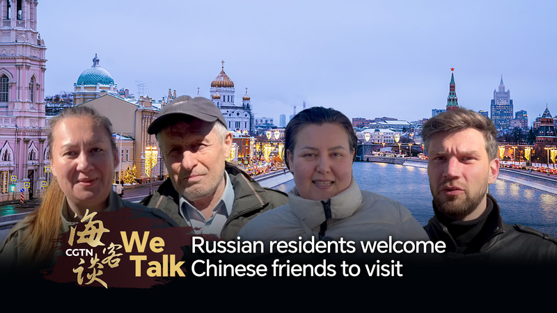 We Talk: Russian residents welcome Chinese friends to visit video poster