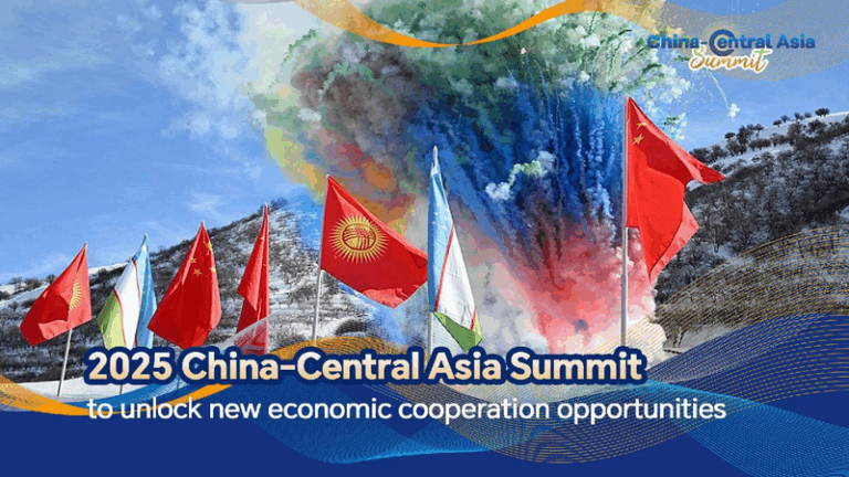 2025 China-Central Asia Summit to unlock new economic opportunities