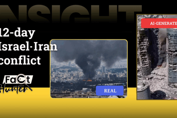 Unmasking Fake News: Lessons from the Israel-Iran Conflict Fact Hunter: What's real in Israel-Iran conflict? What's manufactured?