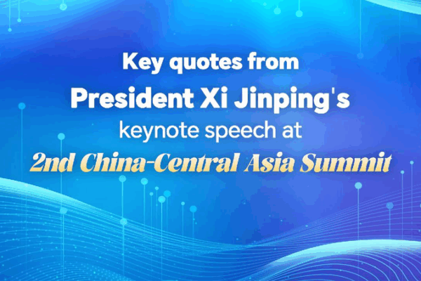 Key quotes from Xi's keynote speech at 2nd China-Central Asia Summit