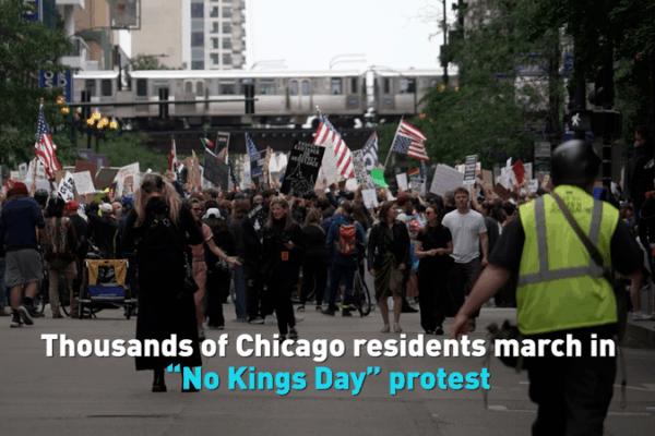 Thousands March in Chicago’s ‘No Kings Day’ Protest Thousands of Chicago residents march in “No Kings Day” protest video poster