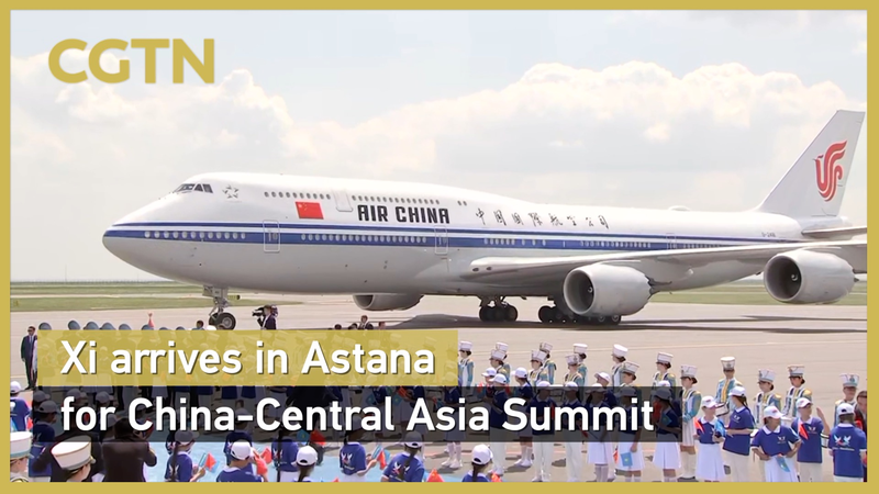 Xi Jinping arrives in Kazakhstan for 2nd China-Central Asia Summit video poster